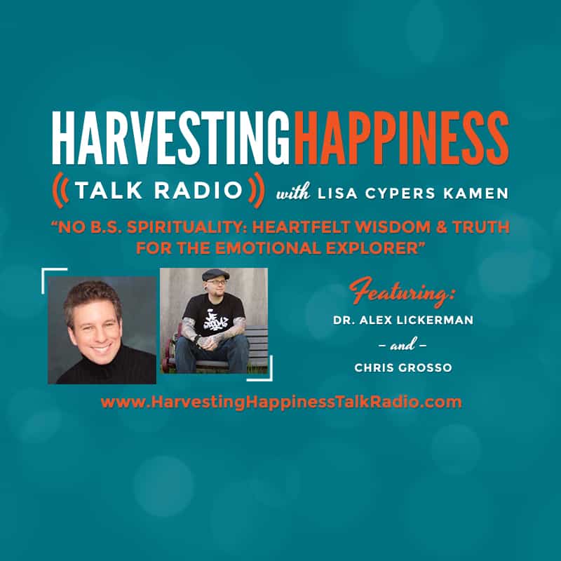 Harvesting Happiness no bs spirituality