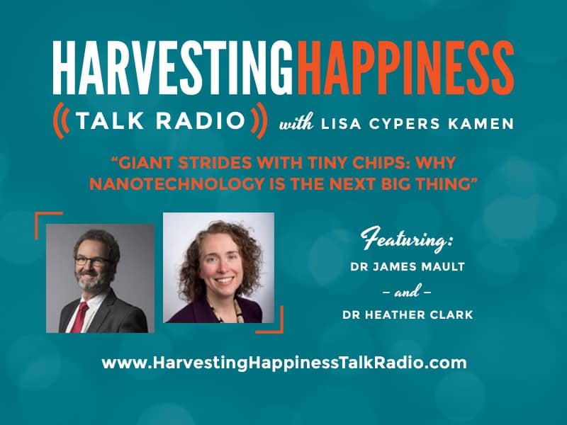 Harvesting Happiness Nanotechnology