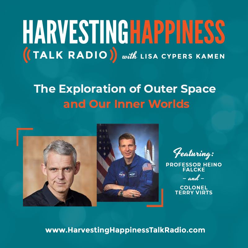 The Exploration of Outer Space and Our Inner Worlds with Professor Heino Falcke & Colonel Terry Virts