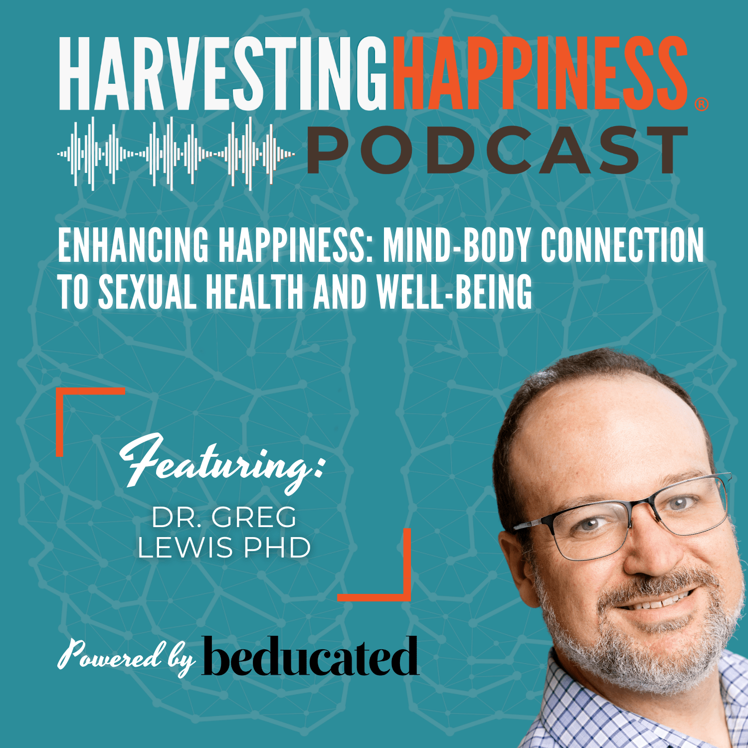 Podcast episode about the mind-body connection with Dr. Greg Lewis.