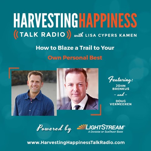  How to Blaze a Trail to Your Own Personal Best with John Brenkus & Doug Vermeeren 