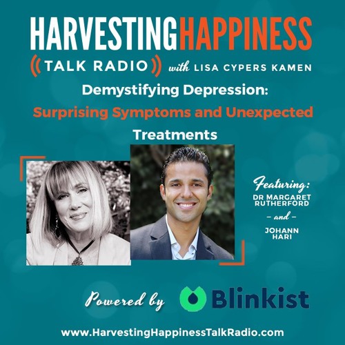  Demystifying Depression: Surprising Symptoms and Unexpected Treatments with Dr. Margaret Rutherford & Johann Hari 