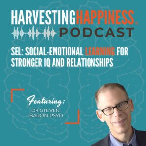 Podcast about SEL for stronger IQ and relationships